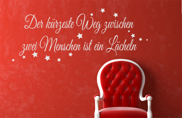 Der kürzeste Weg zwischen zwei Menschen ist ein Lächeln 